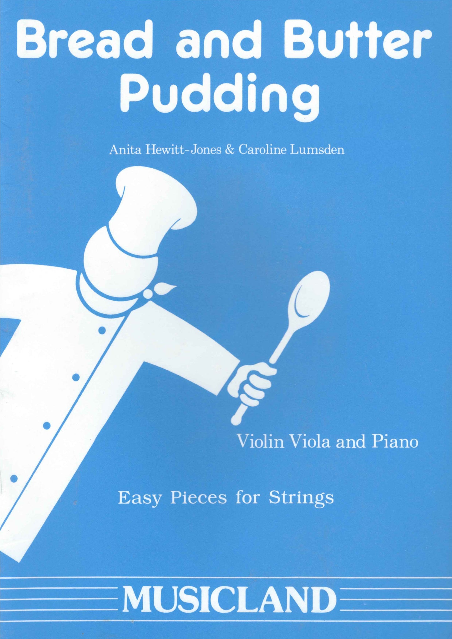 Bread & Butter Pudding for Violin or Viola